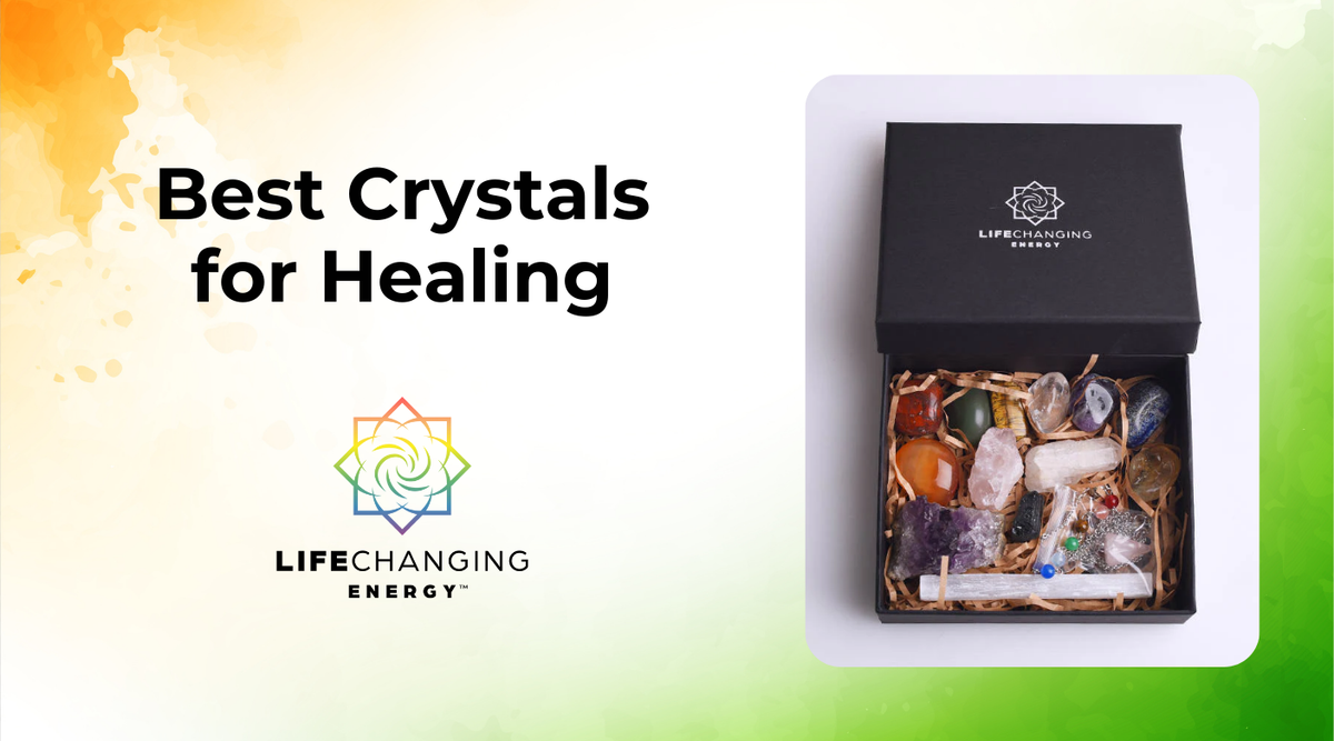 Best Crystals for Healing: Top Stones & How to Use Them Best Crystals for Healing: Top Stones & How to Use Them
