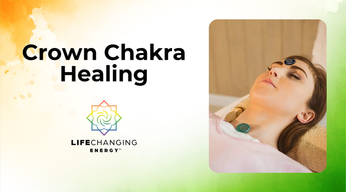 Crown Chakra Healing: What It Means and How to Truly Heal