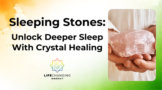Sleeping Stones: Unlock Deeper Sleep With Crystal Healing