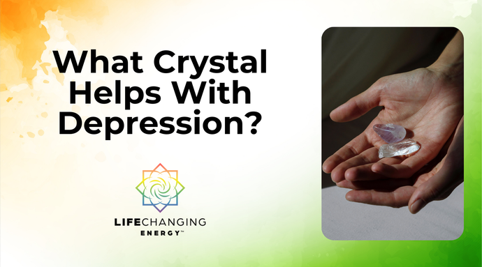 What Crystal Helps With Depression?