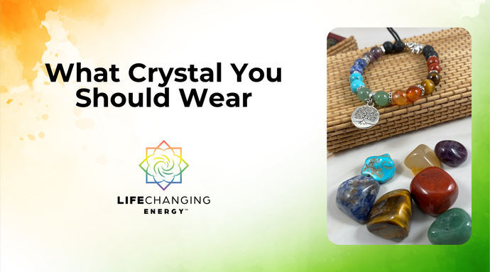 What Crystal You Should Wear: Trust Your Intuition