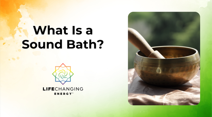 What Is a Sound Bath? (A Hug For Your Soul)