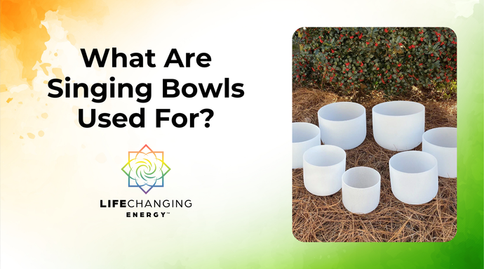 What Are Singing Bowls Used For?