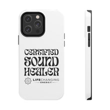 Load image into Gallery viewer, Certified Sound Healer Phone Case - White