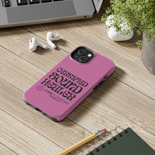Load image into Gallery viewer, Certified Sound Healer Phone Case - Pink