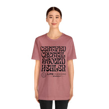 Load image into Gallery viewer, Certified Crystal and Sound Healer T-Shirt