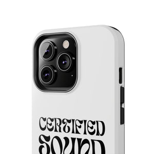 Certified Sound Healer Phone Case - White