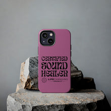 Load image into Gallery viewer, Certified Sound Healer Phone Case - Pink