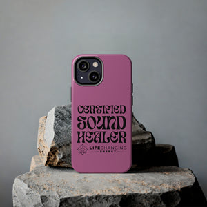 Certified Sound Healer Phone Case - Pink
