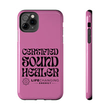 Load image into Gallery viewer, Certified Sound Healer Phone Case - Pink