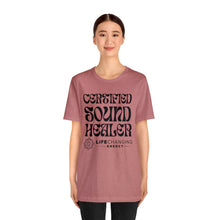 Load image into Gallery viewer, Certified Sound Healer T-Shirt