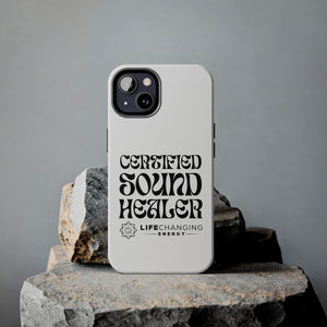 Certified Sound Healer Phone Case - White