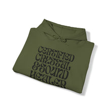 Load image into Gallery viewer, Certified Crystal and Sound Healer Hoodie