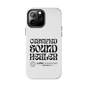 Certified Sound Healer Phone Case - White