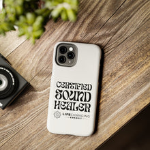 Load image into Gallery viewer, Certified Sound Healer Phone Case - White