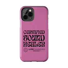 Load image into Gallery viewer, Certified Sound Healer Phone Case - Pink