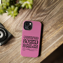 Load image into Gallery viewer, Certified Sound Healer Phone Case - Pink