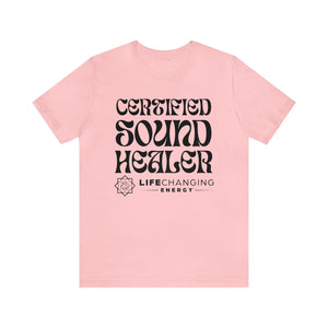 Certified Sound Healer T-Shirt