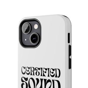 Certified Sound Healer Phone Case - White