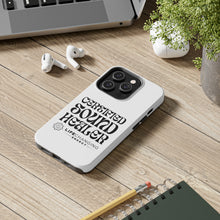Load image into Gallery viewer, Certified Sound Healer Phone Case - White