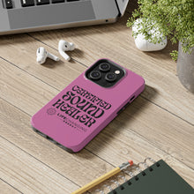 Load image into Gallery viewer, Certified Sound Healer Phone Case - Pink