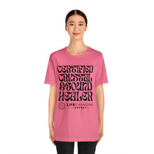 Load image into Gallery viewer, Certified Crystal and Sound Healer T-Shirt
