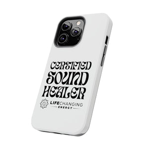 Certified Sound Healer Phone Case - White