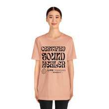 Load image into Gallery viewer, Certified Sound Healer T-Shirt