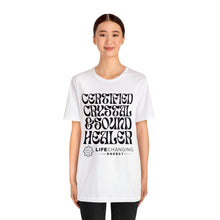 Load image into Gallery viewer, Certified Crystal and Sound Healer T-Shirt