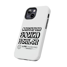 Load image into Gallery viewer, Certified Sound Healer Phone Case - White