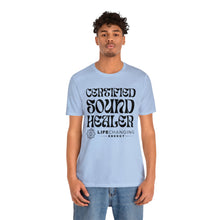 Load image into Gallery viewer, Certified Sound Healer T-Shirt