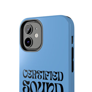 Certified Sound Healer Phone Case - Blue