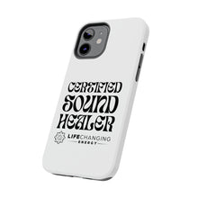 Load image into Gallery viewer, Certified Sound Healer Phone Case - White