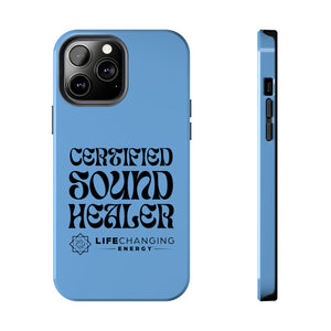 Certified Sound Healer Phone Case - Blue