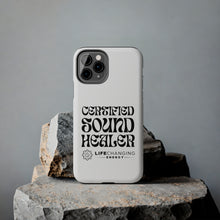 Load image into Gallery viewer, Certified Sound Healer Phone Case - White
