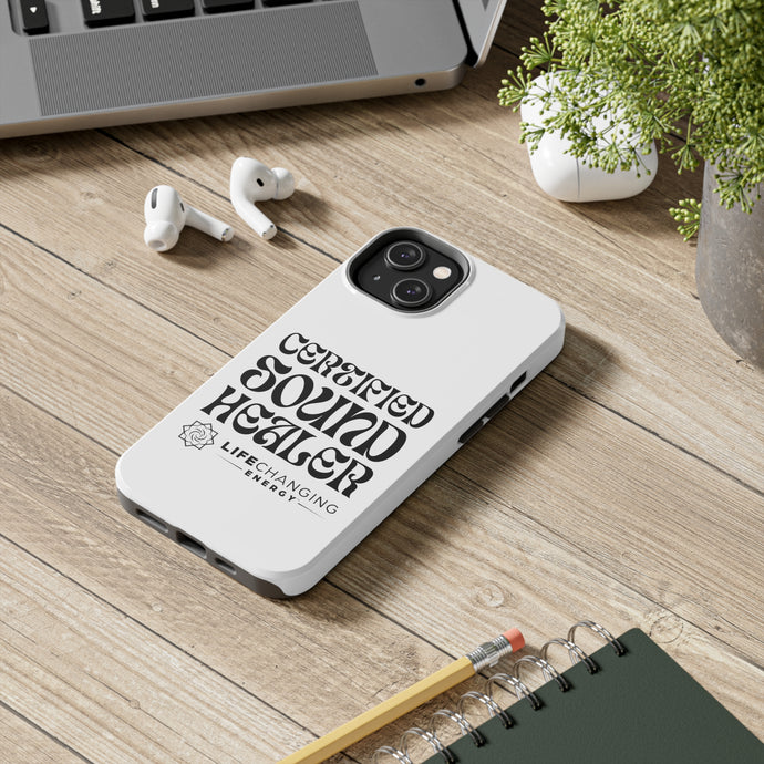 Certified Sound Healer Phone Case - White