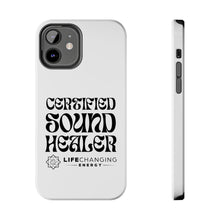 Load image into Gallery viewer, Certified Sound Healer Phone Case - White