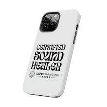 Load image into Gallery viewer, Certified Sound Healer Phone Case - White