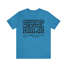 Load image into Gallery viewer, Certified Crystal Healer T-Shirt