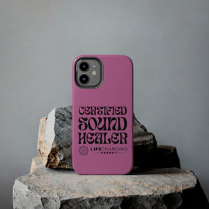 Certified Sound Healer Phone Case - Pink