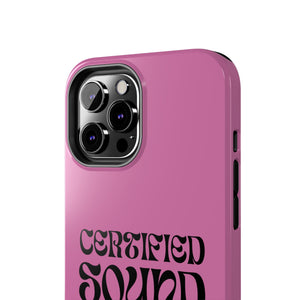 Certified Sound Healer Phone Case - Pink