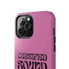 Load image into Gallery viewer, Certified Sound Healer Phone Case - Pink