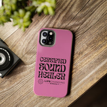 Load image into Gallery viewer, Certified Sound Healer Phone Case - Pink