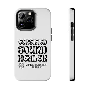 Certified Sound Healer Phone Case - White