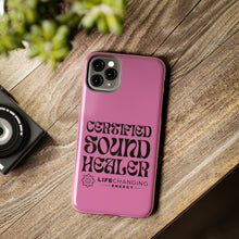 Load image into Gallery viewer, Certified Sound Healer Phone Case - Pink