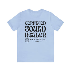 Certified Sound Healer T-Shirt