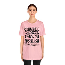Load image into Gallery viewer, Certified Crystal and Sound Healer T-Shirt