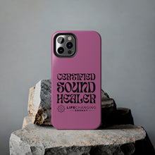 Load image into Gallery viewer, Certified Sound Healer Phone Case - Pink