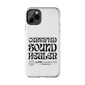 Certified Sound Healer Phone Case - White