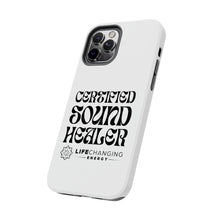 Load image into Gallery viewer, Certified Sound Healer Phone Case - White